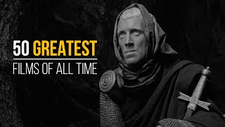 50 Greatest Films of All Time [upl. by Heiney]