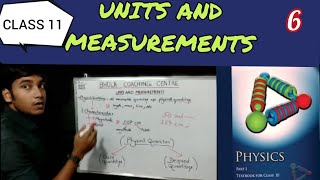 UNITS AND MEASUREMENTS CLASS 11 PHYSICS part 6 [upl. by Wiburg]