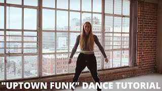 Learn Uptown Funk  Dance Tutorial  Mary Spinney [upl. by Meehsar]