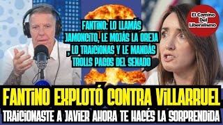 Fantino DESTROZÓ a Villarruel lo traicionaste esa es la realidad de eso no se vuelve [upl. by Doolittle221]