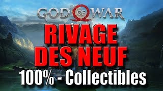 GOD OF WAR  RIVAGE DES NEUF  100 Collectibles [upl. by Rabbi934]