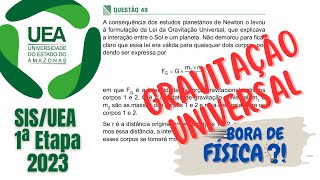 Questão 49 de FÍSICA do SISUEA 1ª ETAPA  2023 [upl. by Tarah634]