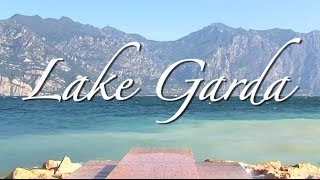 Exploring Lake Garda [upl. by Enriqueta478]