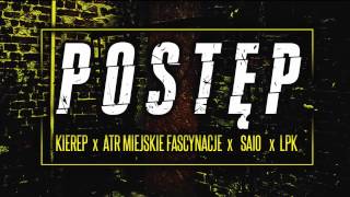 KIEREP x ATR MIEJSKIE FASCYNACJE x SAIO x LPK  POSTĘP [upl. by Anama]