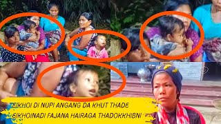 Meitei eikhoi di nupi angang da khut thade eikhoinadi fajana hairaga thadokkhibni [upl. by Farrand391]