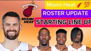 MIAMI HEAT  ROSTER UPDATE  STARTING LINEUP  NEW LINEUP nba [upl. by Strang59]