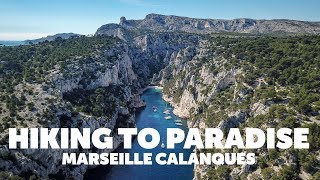 HIKING TO PARADISE  Marseille Calanques [upl. by Yrtsed]