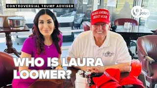 Who is she Activist Laura Loomer looms large in President Trumps inner circle amp some arent happy [upl. by Elnora142]