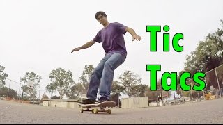 14 Tic Tacs  Freestyle Skateboarding Lessons [upl. by Bardo]