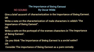 The Importance of Being Earnest  Characterization  Social Satire  Pure Comedy  question answer [upl. by Ykciv467]