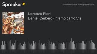 Dante Cerbero Inferno canto VI [upl. by Lowenstern]