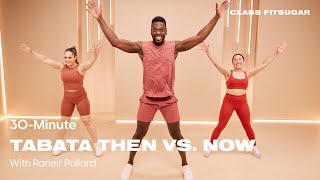 30Minute Tabata Then vs Now With Raneir Pollard [upl. by Eupheemia]