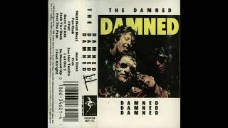 07  THE DAMNED  New Rose DAMNED DAMNED DAMNED 1977 [upl. by Clark]