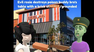 Evil rosie destroys poison buddy bros table with a brick at blaze pizzagrounded [upl. by Esineg68]