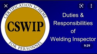 CSWIP 31 COURSE PREPARATION PART 1 ENGLISH DUTIES AND RESPONSIBILITY OF WELDING INSPECTOR [upl. by Launcelot]