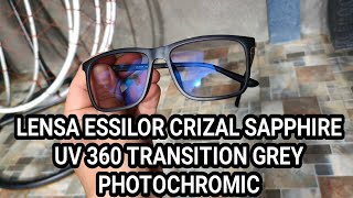 LENSA ESSILOR CRIZAL SAPPHIRE UV 360 TRANSITION GREY PHOTOCHROMIC [upl. by Leshia]