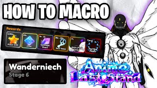 How To EASILY MACRO The NEW Bleach ACT 6 RAID In Anime Last Stand [upl. by Peugia]