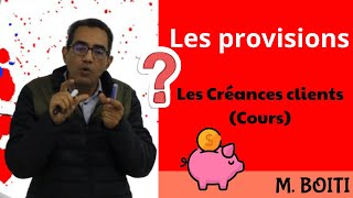 les provisions les créances clients partie cours [upl. by Germaine]