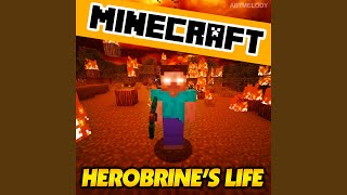 Herobrines Life Instrumental [upl. by Avraham]