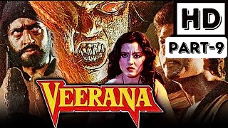 Veerana 1988  MOVIE Part9 [upl. by Navis]