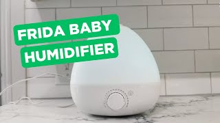 Frida Baby 3in1 Humidifier Review [upl. by Valene379]