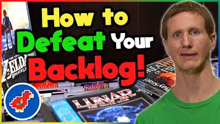 Gamers vs Backlogs How to Defeat Your Backlog  Retro Bird [upl. by Yboc]