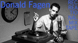 Donald Fagen RECmix [upl. by Bellda]