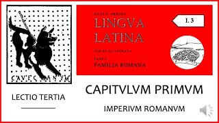 Cours de Latin vivant 13  apprenez à lire et parler latin  Familia Romana [upl. by Ahsim718]