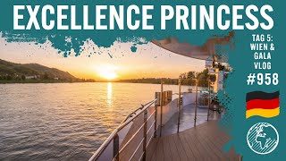 Excellence Princess  Tag 5  Wien  Reisebüro Mittelthurgau  Vlog 958 [upl. by Boony]