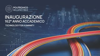 Cerimonia di Inaugurazione del 162° Anno Accademico del Politecnico di Milano [upl. by Nira610]