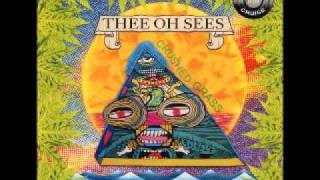 Thee Oh Sees  Crushed Grass [upl. by Howlyn260]