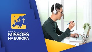 ESCOLA MISSÕES NA EUROPA  Aprenda idiomas ajudando missionários [upl. by Annaohj988]