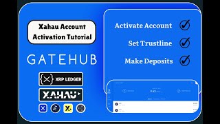 Activating A New Xahau Wallet on Gatehub Setting The Evernode Trustline amp Depositing EVRs [upl. by Atterol107]