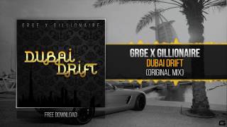 Trap GRGE X GILLIONAIRE  Dubai Drift Original Mix [upl. by Ariec]