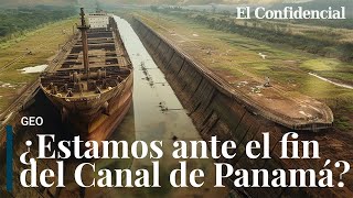 ¿Puede desaparecer realmente el Canal de Panamá La sequía agota la gran obra marítima del siglo XX [upl. by Rednave]