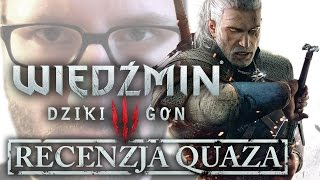 Wiedźmin 3 Dziki Gon  recenzja quaza [upl. by Zwart292]