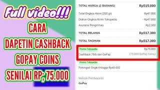 full video cara mendapatkan cashback gopay coins Tokopedia [upl. by Josh]