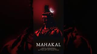 Mahakaal Song By Rudresh Kumar song mahadev mahakal [upl. by Wilkison415]