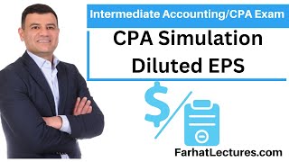 Basic EPS and Diluted EPS CPA Exam Simulation [upl. by Denzil]