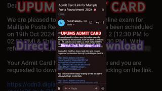 UPUMS Exam Admit Card Download Direct Link Mail Notification exam admitcard upums shorts short [upl. by Naoh]