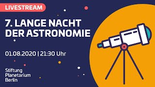 Livestream 7 Lange Nacht der Astronomie [upl. by Notniw]