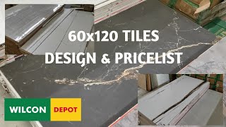 Wilcon Depot 60x120 TILES DESIGN amp PRICES [upl. by Anomer]