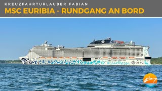 Die Highlights der MSC Euribia im Rundgang savethesea mit LNGAntrieb  MSC Cruises [upl. by Lasiaf]