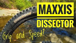 Maxxis Dissector Review  Grip and Speed [upl. by Baptlsta]