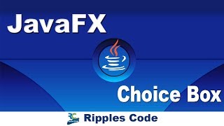 JAVAFx Tutorial 8 ChoiceBox [upl. by Essirehs331]