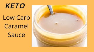 Keto Low Carb Caramel Sauce [upl. by Attennek]