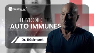 Dr Résimont Révèle les Solutions Naturelles pour les Thyroïdites Autoimmunes [upl. by Leese894]