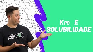 KPS E SOLUBILIDADE [upl. by Caye]