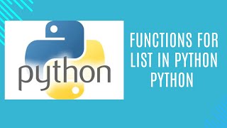 29 Functions for list in Python [upl. by Edea]