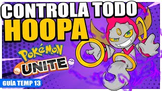 HOOPA controla todo 💍 Mejores objetos medallas y Movimientos TEMP 13  Pokémon Unite [upl. by Schoof]